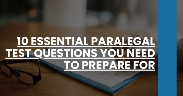 10 Essential Paralegal Test Questions You Need to Prepare For Feature Image