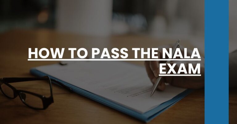 How to Pass the NALA Exam Feature Image