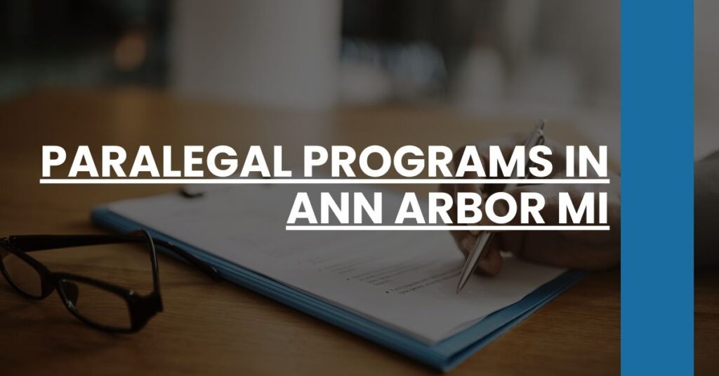 Paralegal Programs in Ann Arbor MI Feature Image