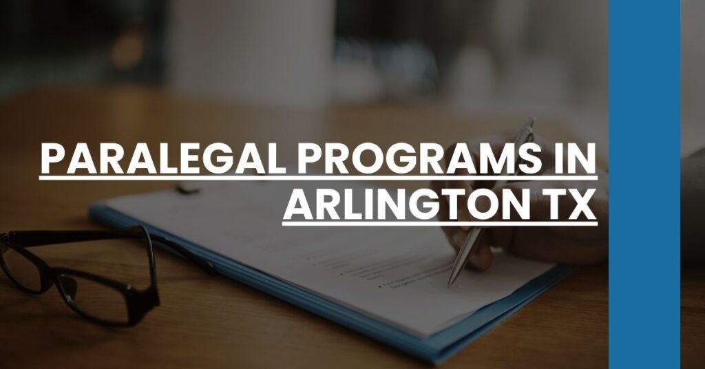 Paralegal Programs in Arlington TX Feature Image