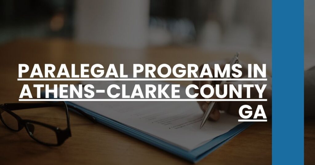 Paralegal Programs in Athens-Clarke County GA Feature Image