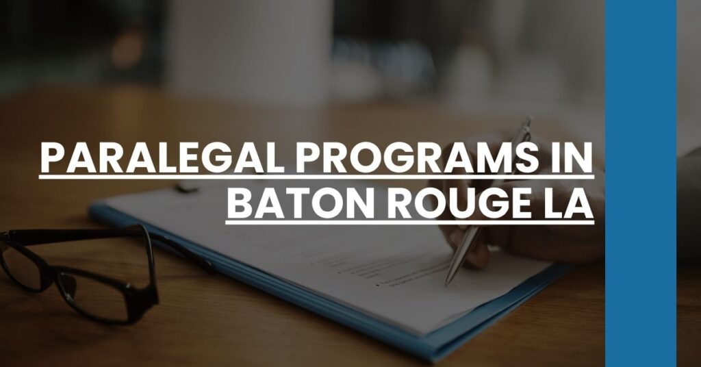 Paralegal Programs in Baton Rouge LA Feature Image