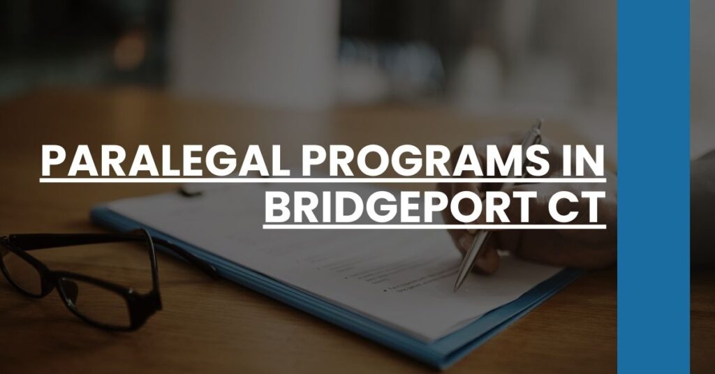 Paralegal Programs in Bridgeport CT Feature Image