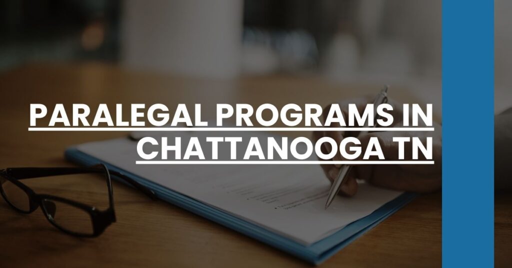 Paralegal Programs in Chattanooga TN Feature Image