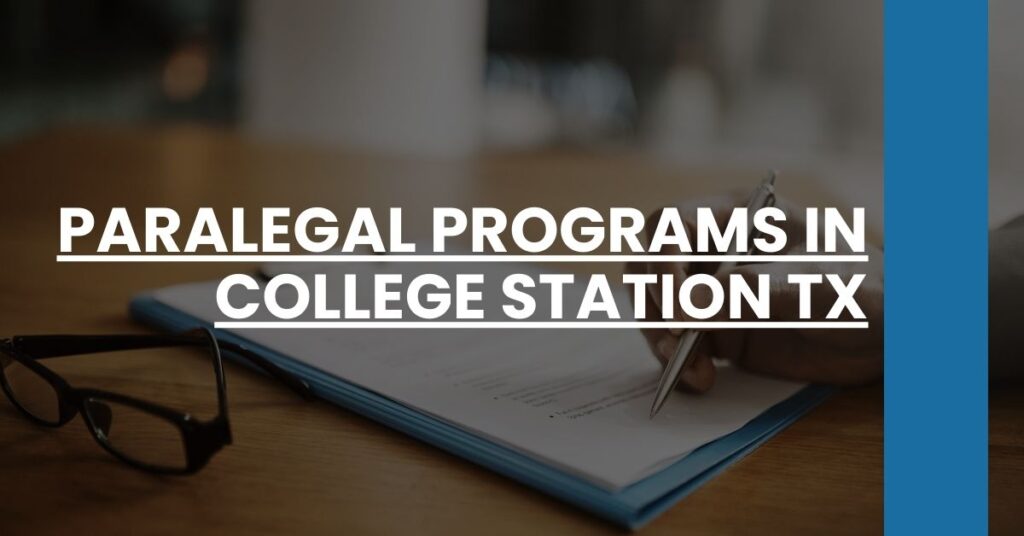 Paralegal Programs in College Station TX Feature Image