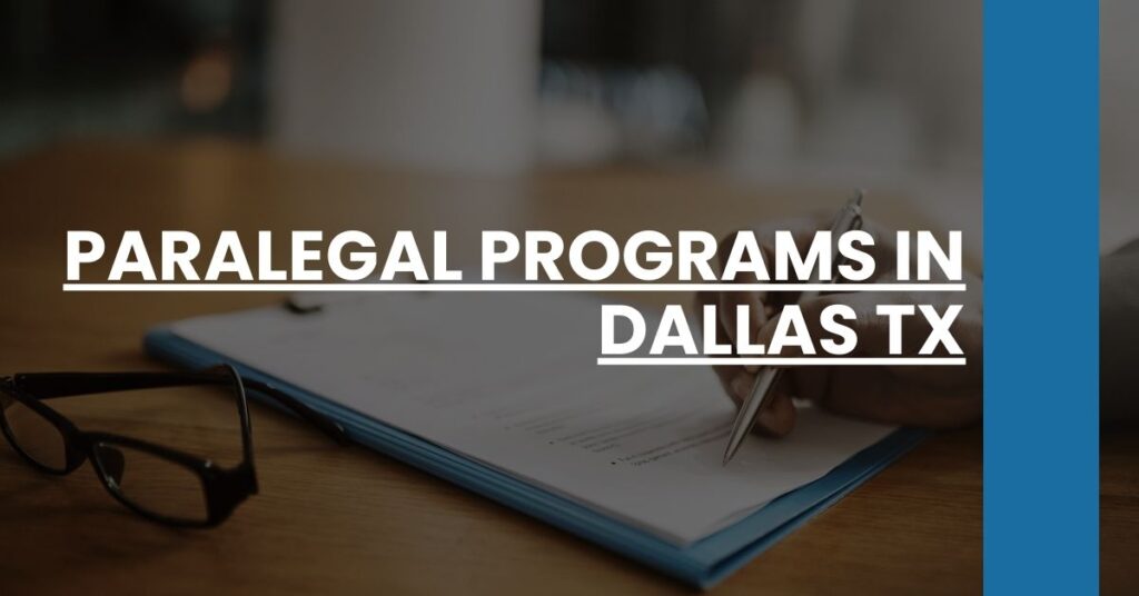 Paralegal Programs in Dallas TX Feature Image