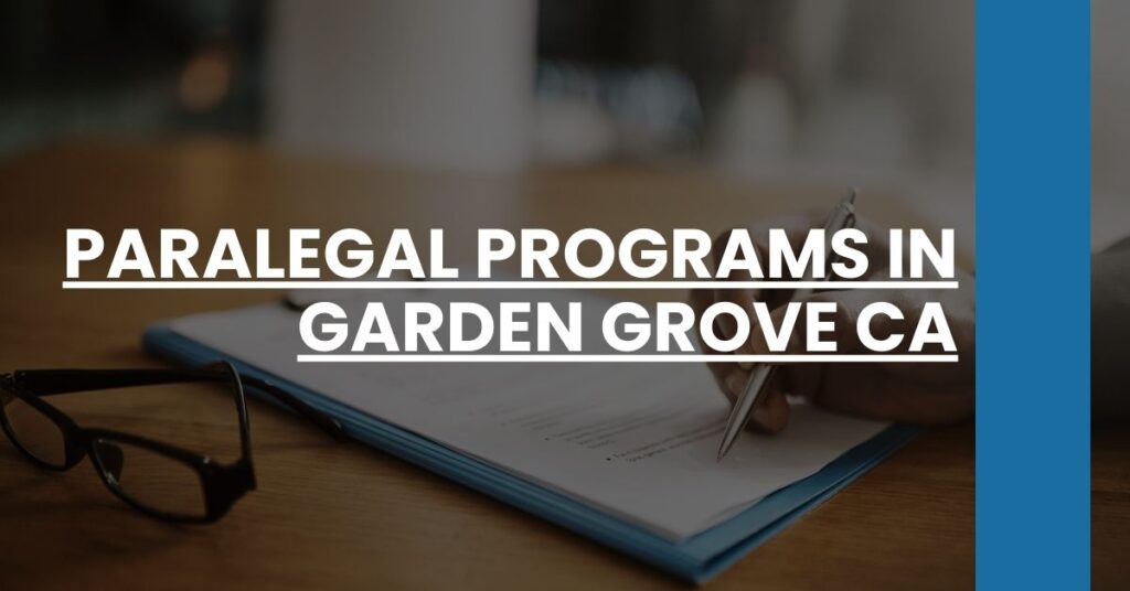 Paralegal Programs in Garden Grove CA Feature Image