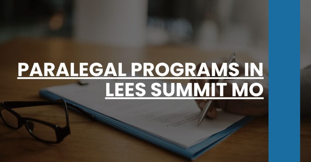 Paralegal Programs in Lees Summit MO Feature Image