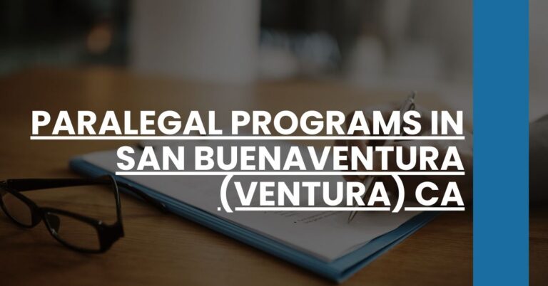 Paralegal Programs in San Buenaventura (Ventura) CA Feature Image