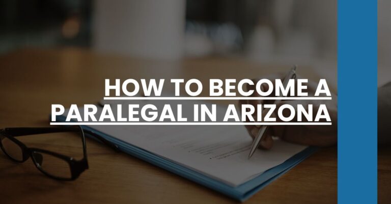 How to Become a Paralegal in Arizona Feature Image