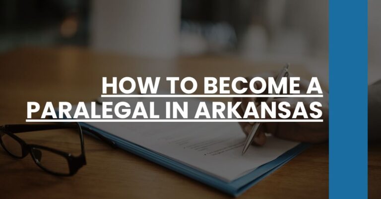 How to Become a Paralegal in Arkansas Feature Image