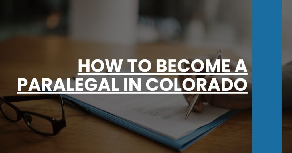 How to Become a Paralegal in Colorado Feature Image