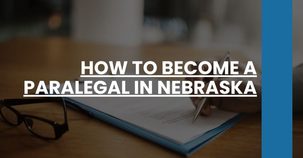 How to Become a Paralegal in Nebraska Feature Image