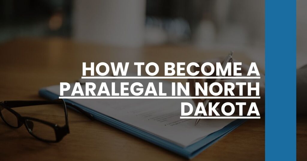 How to Become a Paralegal in North Dakota Feature Image