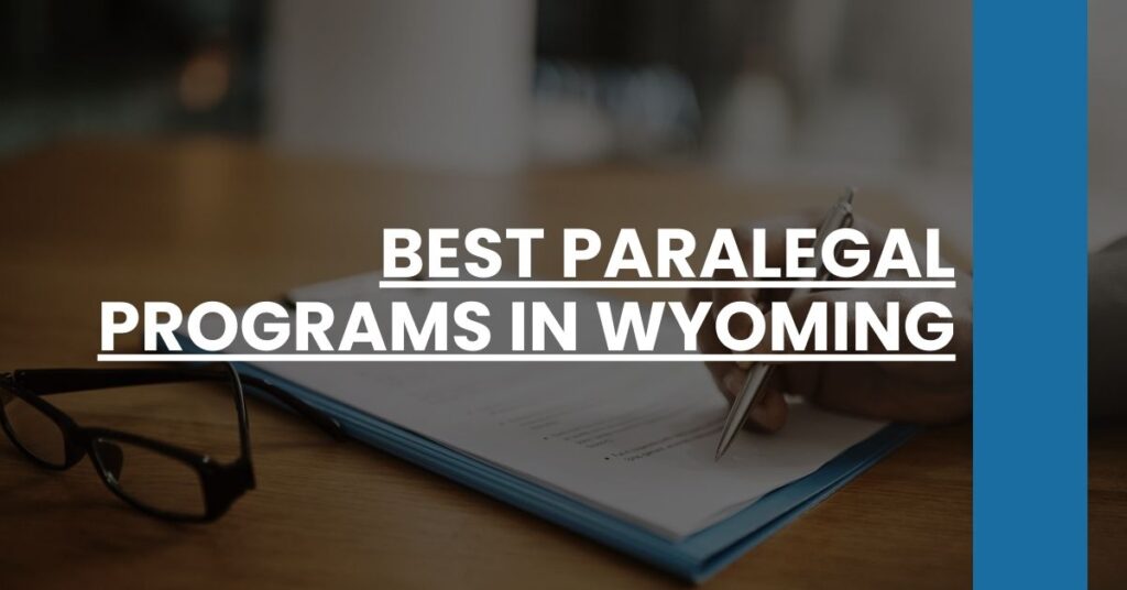 Best Paralegal Programs In Wyoming Feature Image