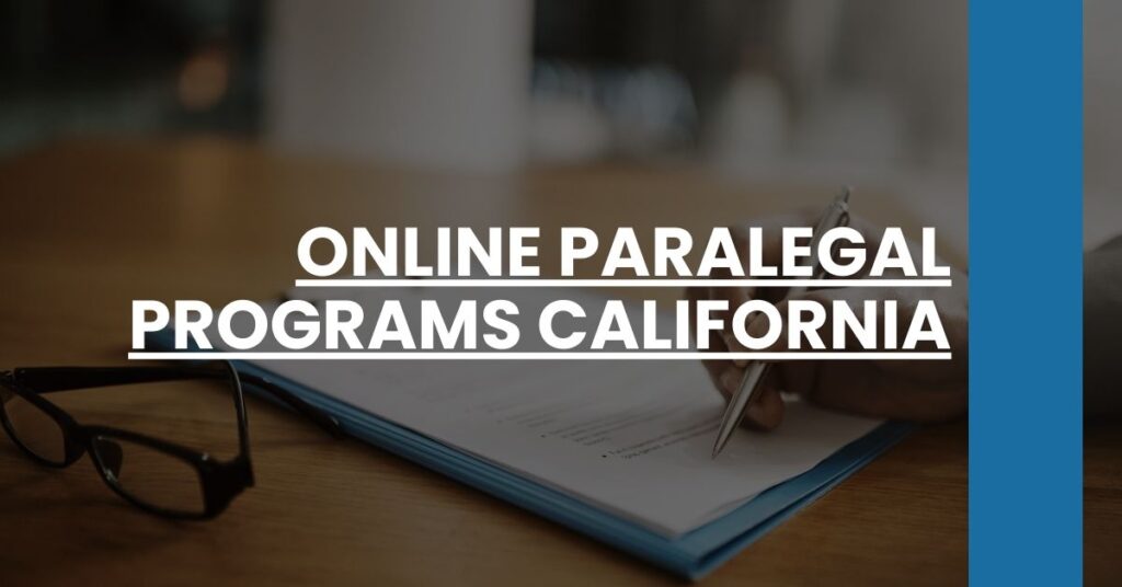 Online Paralegal Programs California Feature Image