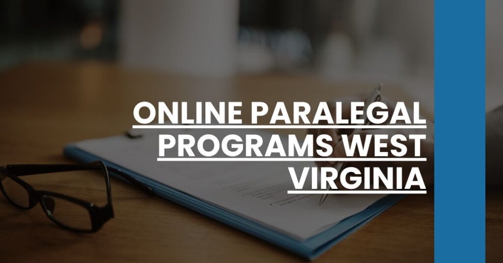 Online Paralegal Programs West Virginia Feature Image