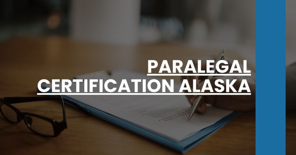 Paralegal Certification Alaska Feature Image