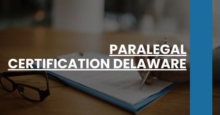 Paralegal Certification Delaware Feature Image