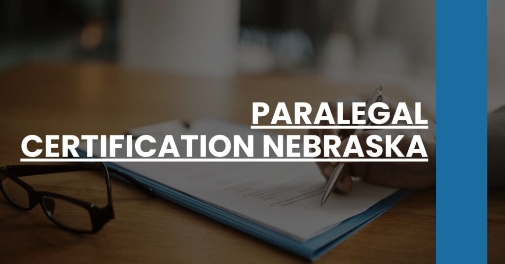 Paralegal Certification Nebraska Feature Image