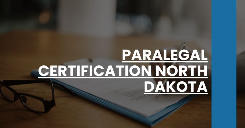 Paralegal Certification North Dakota Feature Image